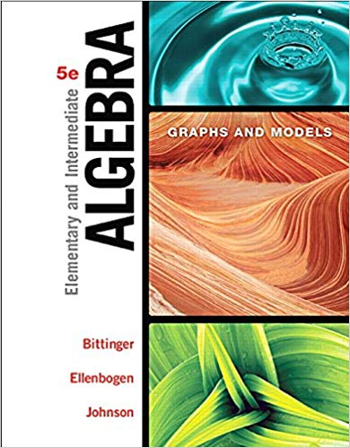 Elementary and intermediate algebra 5th edition bittinger online game
